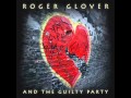 Roger Glover - Feel Like A King 