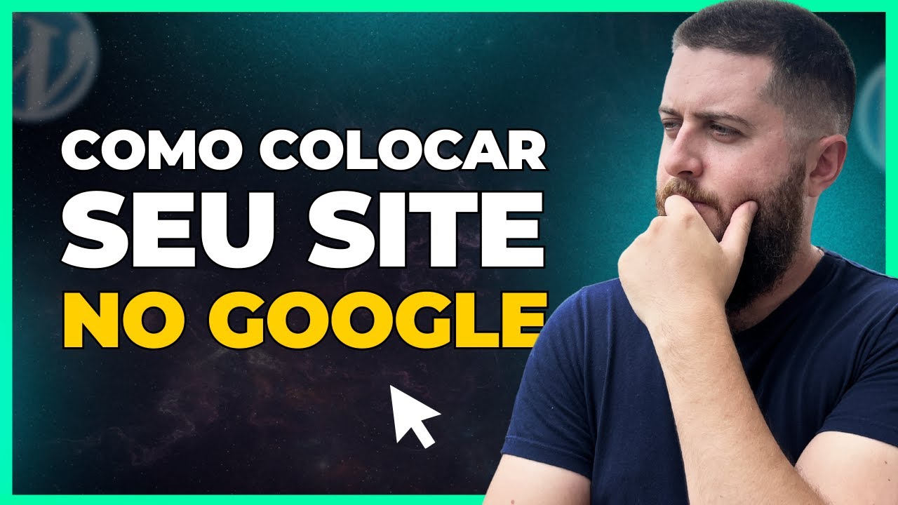 Como Indexar SITE WORDPRESS Para Aparecer no GOOGLE [Passo a Passo]