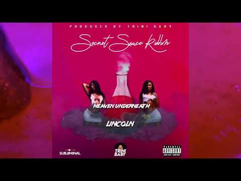Lincoln - Heaven Underneath (Secret Sauce Riddim)