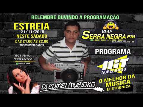 Relembre - Hit Acelerado com Dj Edinei Mueloko