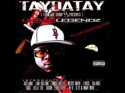 Taydatay ft Smigg Dirtee & B12   Urban Legendz