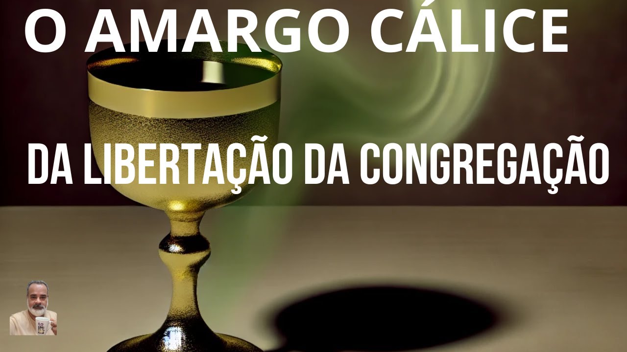 Café com Adam : Amargo é o Cálice da Libertação da CCB - Um porta estreita - uma caminho solitário!