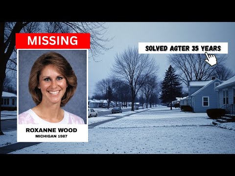 SOLVED: Michigan Cold Case | Roxanne Wood, 30 | Wrong Husband Suspected Until DNA Spoke (1987–2022)