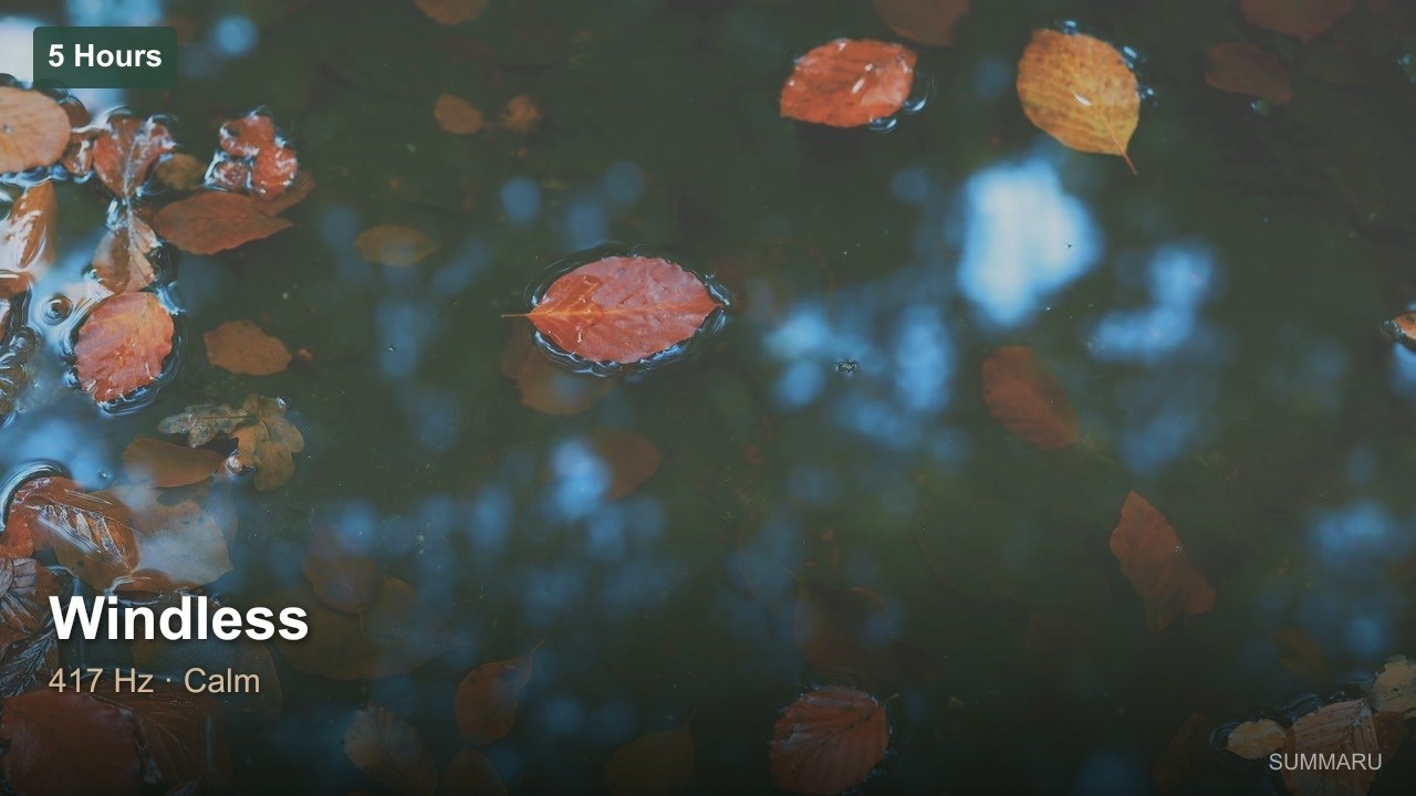 Windless | 5 Hour Calm Music | 417Hz Deep Rest