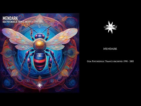 Mendark - Goa Psychedelic Trance Archives (1998 - 2005)