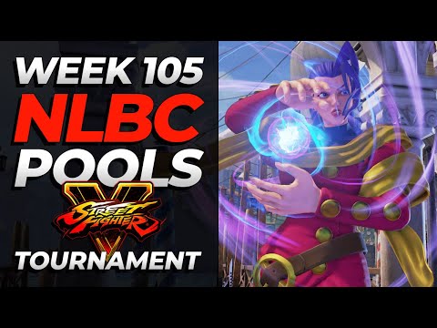 Street Fighter V | Pools | NLBC Online #105 Tournament