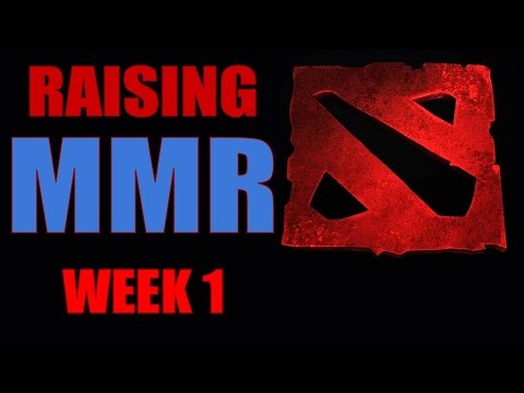 Raising MMR, 1 Game at a Time (Improving MMR Week 1)