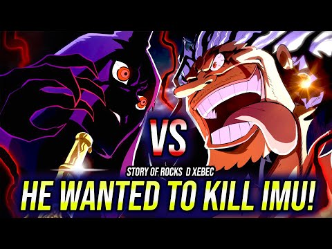 The Man Who Wanted to Kill IMU! | Story of Rocks D Xebec in Hindi (Imu vs Xebec)