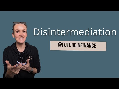 Disintermediation