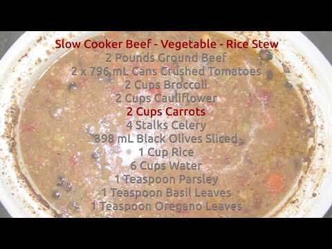 Slow Cooker Beef - Vegetable - Rice Stew