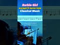Barbie Girl But Make It Classical Shorts