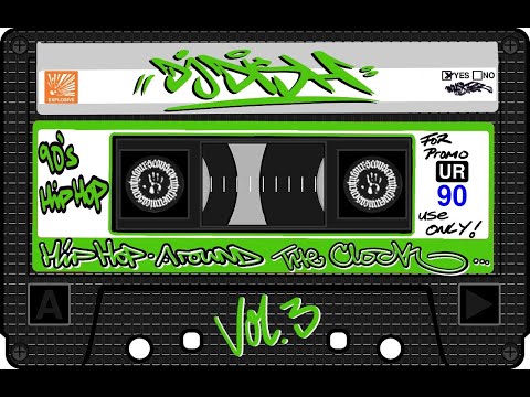 DJ DISH - HipHop around the Clock Vol. 3 - #3 - OldSchool Mix Tape - 90s HipHop - Real HipHop