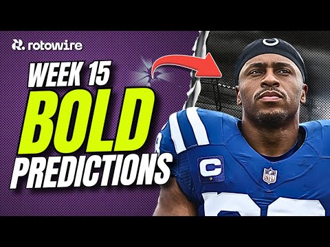 Thumbnail for 5 Fantasy Football BOLD Predictions For Week 15
