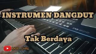 Download lagu TAK BERDAYA - Korg Pa500 Dangdut [NO SAMPLING] mp3