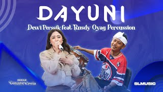 Download lagu DAYUNI - DEWI PERSSIK FEAT RUSDY OYAG PERCUSSION (COVER) mp3