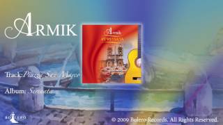 Armik – OFFICIAL - Piazza San Marco – Nouveau Flamenco, Spanish Guitar