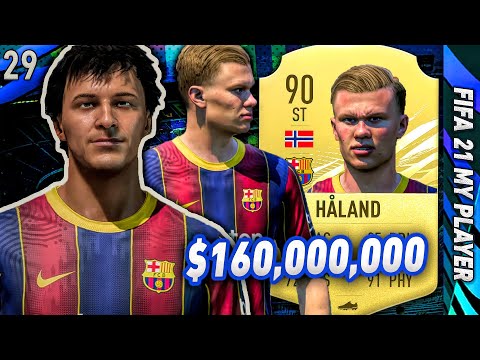 HAALAND SIGNS FOR BARCELONA! | FIFA 21 My Player Career Mode w/Roleplay | Episode #29