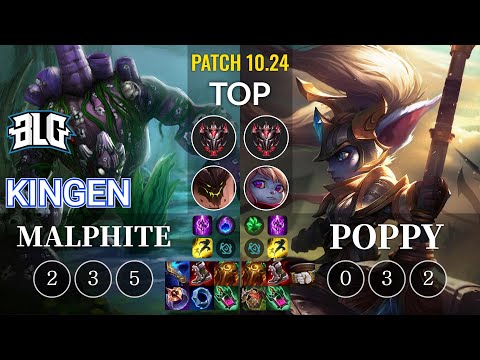 BLG Kingen Malphite vs Poppy Top - KR Patch 10.24