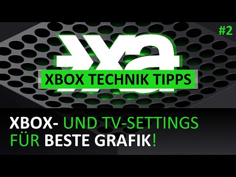 Xbox und TV für beste Grafik optimieren: Anzeige-Einstellungen erklärt - Xbox Technik Tipps #2
