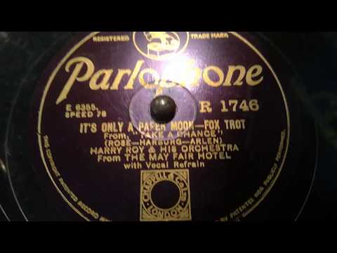 It's Only A Paper Moon - Harry Roy and his Orchestra