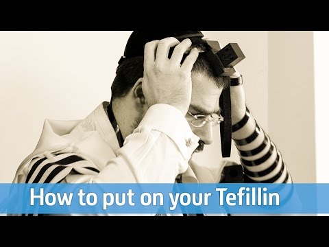 How to put on your Tefillin