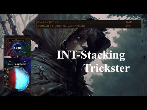 [3.21] INT-Stacking Trickster - My favourite Build of all time