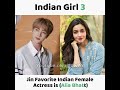 BTS Members Favorite Indian Female Actress Of All Time! 😍😍