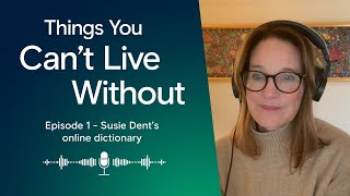 1T1 – Susie Dent’s online dictionary