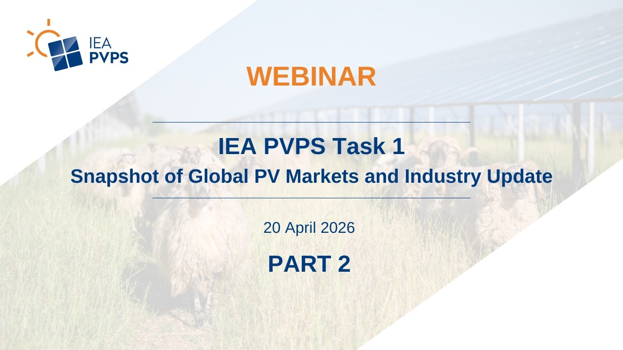 Webinar, IEA PVPS Task 1, Snapshot of Global PV Markets and Industry Insights 2026, Part 2