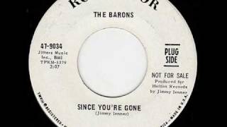 The Barons - Since You're Gone