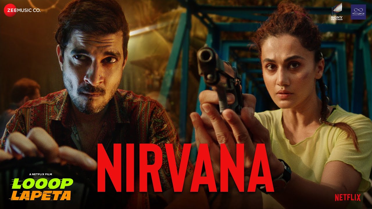 Nirvana Lyrics | Looop Lapeta | Harshal Vyas