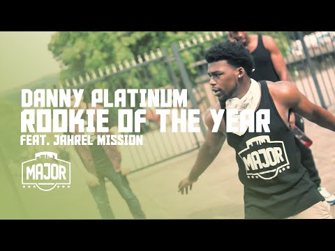 Danny Platinum - Rookie Of The Year ft. Jahrel MISSION [Music Video]