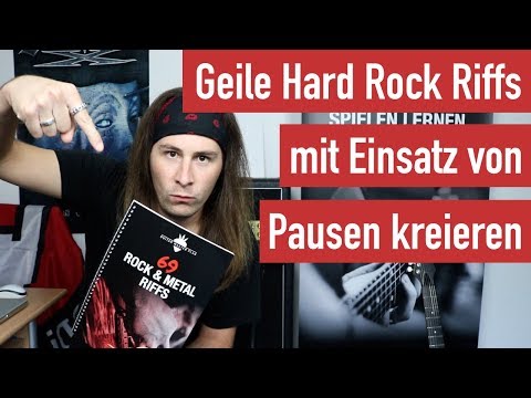 E-Gitarren Riffs lernen - Geile Hard Rock Riffs mit Einsatz von Pausen kreieren - Hard Rock Riff 2