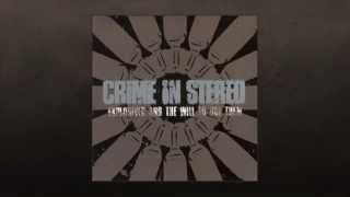 Crime In Stereo - Amsterdamned!