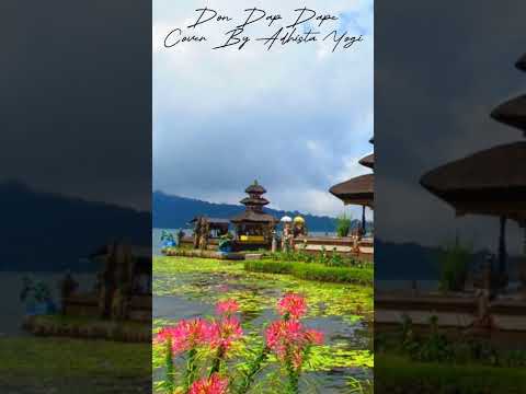Don Dap Dape Cover By Adhista Yogi
