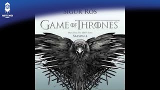 Game Of Thrones - The Rains Of Castamere - Sigur Rós