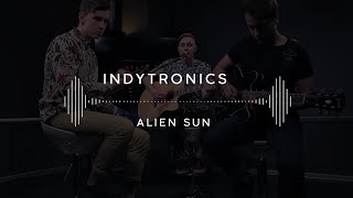 Indytronics — Alien Sun (Stage 13)