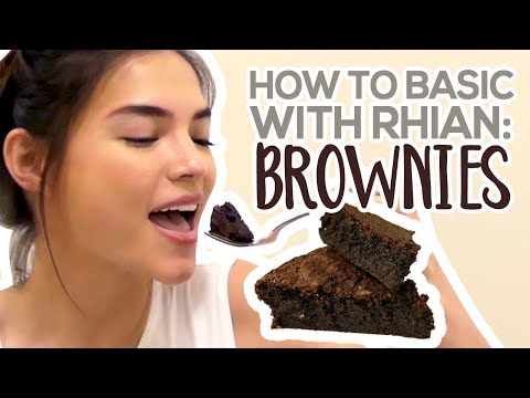 Brownie Recipe | How to Basic with Rhian Ramos