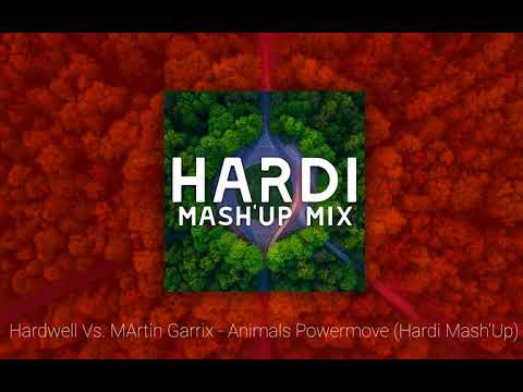 Hardwell Vs. Martin Garrix - Animals Powermove (Hardi Mash'Up) NEW 2017!