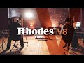 Video 1: Introducing: The Rhodes V8 / V8 Pro