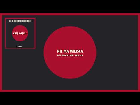 Miroprominentz - Nie ma miejsca feat. Brola prod. Kris SCR