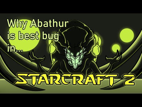 Why Abathur is the Best Bug of Starcraft 2