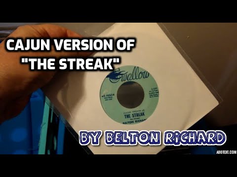 (The Cajun Version of) The Streak - by Belton Richard (45rpm) | Vinyl Community