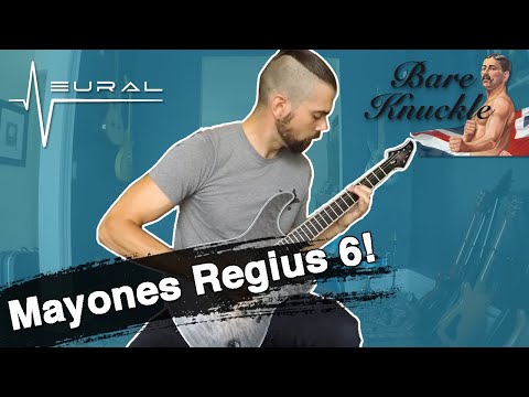 Mayones Regius 6 with Bare Knuckle Juggernauts Demo | Tone from Neural DSP Archetype ABASI