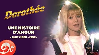 Dorothée : Une histoire d'amour (Clip officiel)