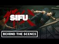 Sifu: How Real Martial Arts Helped Make the Game Better - Official Behind the Scenes Clip