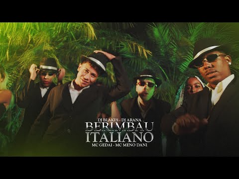 DJ ARANA, DJ BLAKES - BERIMBAU ITALIANO - MC GEDAI, MC MENO DANI (VIDEO CLIPE OFICIAL)