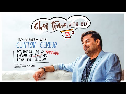 Chai Time with BIX - Clinton Cerejo