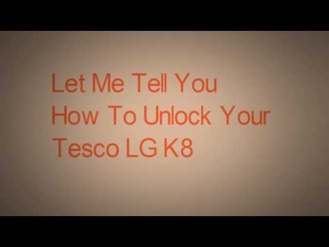 Unlock Tesco LG K8