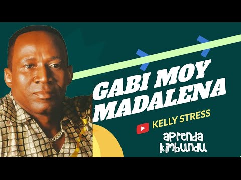 Aprenda Kimbundu | Rumba Madalena - Gaby Moy